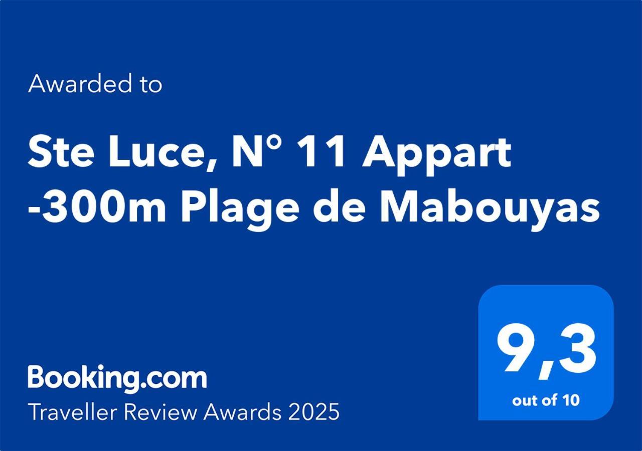 Ste Luce, N° 11 Appart -300M Plage De Mabouyas Corps de Garde Εξωτερικό φωτογραφία